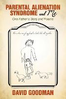 Parental Alienation Syndrome and Me
