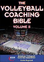 The Volleyball Coaching Bible, Vol. II