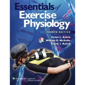 Essential Exercise Physiology 4th (International Edition)