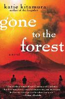 Gone to the Forest