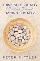 Thinking Globally Acting Locally
