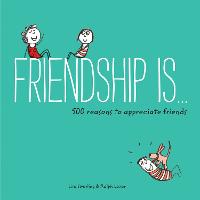 Friendship Is...