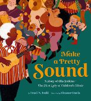 Make a Pretty Sound