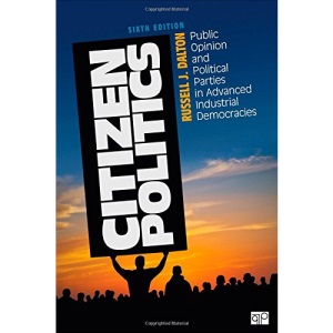 Citizen Politics: Public Opinion and Political Parties in Advanced Industrial Democracies