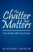 The Chatter That Matters