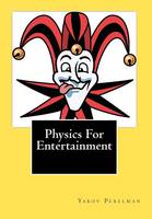Physics For Entertainment
