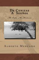 De Cenizas a Suenos