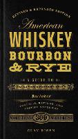 American Whiskey, Bourbon & Rye