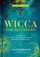Wicca for Beginners