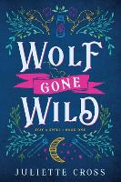 Wolf Gone Wild
