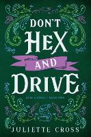 Don't Hex and Drive
