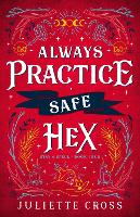 Always Practice Safe Hex