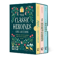 The Classic Heroines Collection Boxed Set