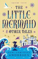 The Little Mermaid & Other Tales