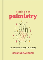 A Little Bit of Palmistry