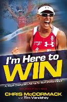 I'm Here To Win