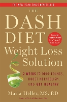 The Dash Diet Weight Loss Solution