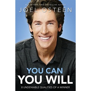 You Can, You Will: 8 Undeniable Qualities of a Winner