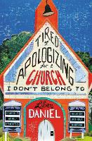 Tired Of Apologizing For A Church I Don't Belong To