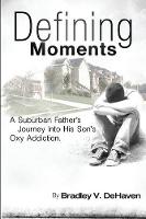 Defining Moments
