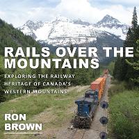 Rails Over the Mountains