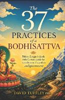 The 37 Practices of a Bodhisattva