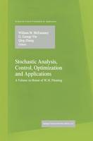 Stochastic Analysis, Control, Optimization and Applications