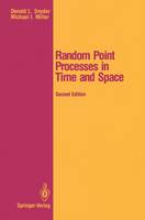 Random Point Processes in Time and Space