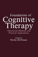 Foundations of Cognitive Therapy
