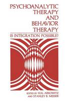 Psychoanalytic Therapy and Behavior Therapy