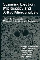 Scanning Electron Microscopy and X-Ray Microanalysis