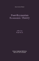 Post-Keynesian Economic Theory