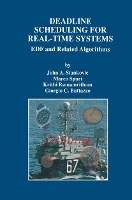 Deadline Scheduling for Real-Time Systems
