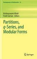 Partitions, q-Series, and Modular Forms