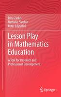 Lesson Play in Mathematics Education: