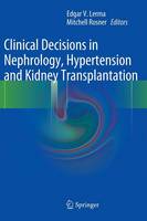 Clinical Decisions in Nephrology, Hypertension and Kidney Transplantation