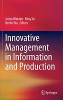 Innovative Management in Information and Production