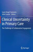 Clinical Uncertainty in Primary Care