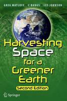 Harvesting Space for a Greener Earth