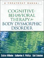 Cognitive-Behavioral Therapy for Body Dysmorphic Disorder