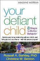 Your Defiant Child, Second Edition
