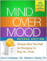Mind Over Mood, Second Edition