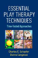 Essential Play Therapy Techniques