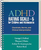 ADHD Rating Scaleâ€”5 for Children and Adolescents, Revised Edition, (Wire-Bound Paperback)