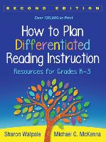 How to Plan Differentiated Reading Instruction, Second Edition