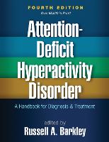 Attention-Deficit Hyperactivity Disorder, Fourth Edition