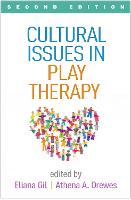 Cultural Issues in Play Therapy, Second Edition