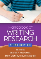 Handbook of Writing Research, Third Edition