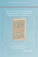 Dadishoʿ Qaṭraya’s Compendious Commentary on The Paradise of the Egyptian Fathers