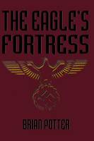 The Eagle's Fortress
